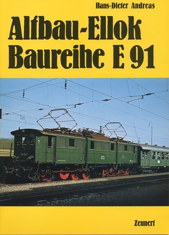 Altbau-Ellok Baureihe E 91