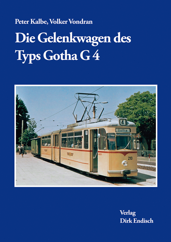 Die Gelenkwagen des Typs Gotha G 4